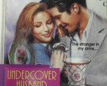 Undercover Husband (Silhouette Intimate Moments, 718) Leann Harris - $3.57