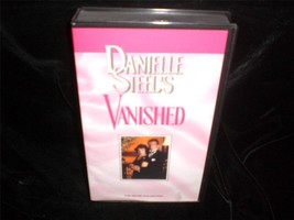 VHS Danielle Steele&#39;s Vanished 1985 George Hamilton, Lisa Rinna, Robert Hays - £6.32 GBP