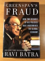 Greenspan&#39;s Fraud By Ravi Batra - Hardcover - First Edition - £12.54 GBP