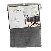 Threshold Quality &amp; Design Dark Grey Round 70&quot; Tablecloth NEW - £18.03 GBP