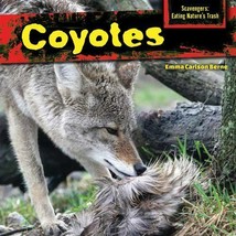 Coyotes by Emma Carlson Berne Scavengers hardcover - £3.93 GBP