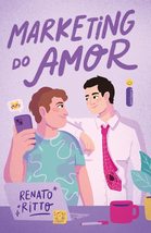 Marketing do amor (Em Portugues do Brasil) [Paperback] Renato Ritto - $50.00