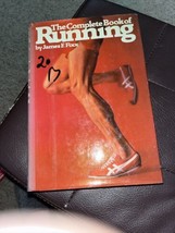 The Complete Book of Running - James Fixx - 1977 Hardcover Sports Psychological - £4.69 GBP