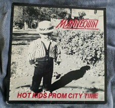 Mannequin  Hot Kids From City Time Lp 1981 Cool / Rare Find  - £21.26 GBP