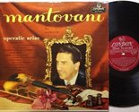 Operatic Arias [Vinyl] Mantovani and his Orchestra - $19.55
