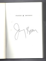 Dialogues by Jerry Brown (1999, Large Paperback) Signed Autographed - £62.00 GBP