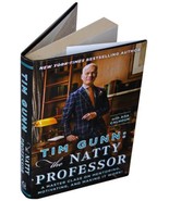 TIM GUNN Natty Professor SIGNED 1ST EDITION Project Runway Reality TV Ho... - £31.15 GBP
