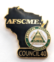 American Federation State County Municipal Employees Council 40 Wisconsin Pin - $12.99