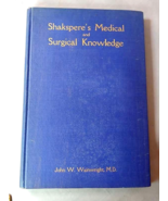 Shakespeares Medical and Surgical Knowledge 1915 Book - £31.12 GBP