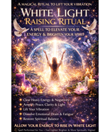 White Light Collective Raising Ritual - $59.00