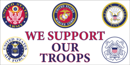 USA MILITARY WE SUPPORT OUR TROOPS 1 FLAG ARMY NAVY MARINE AIR FORCE COA... - $17.76