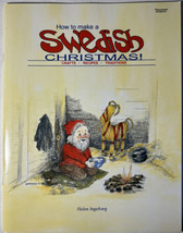 How to Make a Swedish Christmas!  by Helen Ingeborg - 1997 Cookbook and Crafts - £9.85 GBP