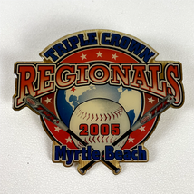 Vintage 2005 Triple Crown Regionals Myrtle Beach Baseball Pin Little League - $11.39