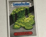 Pick N Flicka 2020 Garbage Pail Kids Trading Card - $1.97