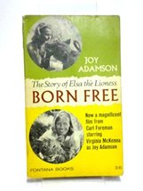 Living free: The Story of Elsa and Her Cubs Adamson, Joy - $26.58