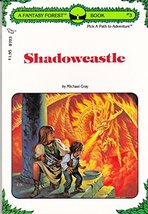 Shadowcastle: A Fantasy Forest Book Three [Paperback] Gray, Michael - £1.95 GBP