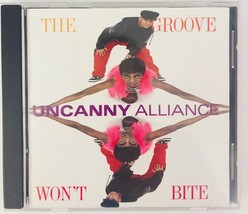 Uncanny Alliance The Groove Won&#39;t Bite CD Got My Education Im Beautiful ... - £38.00 GBP