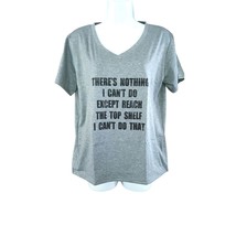 Womens Girls Small Medium T Shirt Short Sleeve Funny Cant Reach Top Shelf - £8.69 GBP