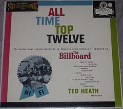 All Time Top Twelve [Vinyl] Ted Heath And His Music - $14.65