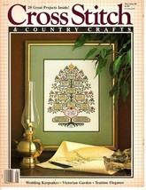 Cross Stitch and Country Crafts May 1988 Victorian Garden Series - $8.51