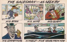 The Salesman as seen by... His Boss, His Wife, Competitors Himself Postcard D51 - $2.99