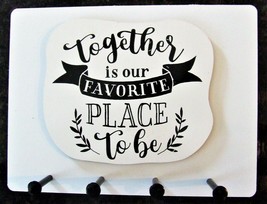 Wall Mounted Keychain Holder Rack w/ saying -&quot;Together... Favorite place... - £14.91 GBP