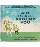 Air is All Around You by Franklyn M. Branley 1962 Robert Galster Science... - £7.90 GBP