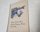 What I Like Best About Dining with the Gills Science Hill Inn Cookbook - $17.98