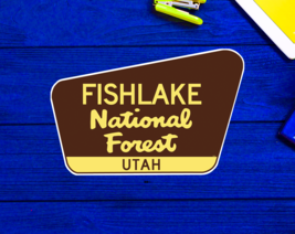 Fishlake National Forest Decal Sticker 3.75&quot; x 2.5&quot; Utah Park Vinyl - £4.10 GBP