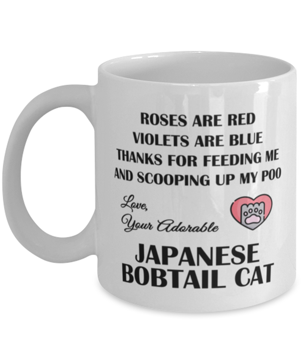 Japanese Bobtail Cat Coffee Mug - Thanks For Feeding Me And Scooping Up My Poo