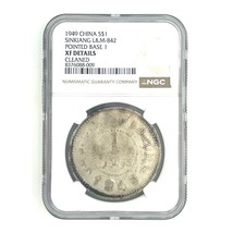 1949 Chine S $1 Dollar Sinkiang L&amp;M-842 Base Pointue 1 par NGC comme XF ... - $1,521.66