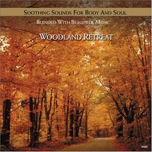 WOODLAND RETREAT [Audio CD] Various Artists and Natures Ensemble - $1.95