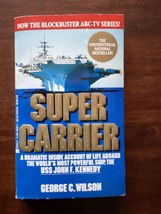 Supercarrier - George Wilson - Us Navy Aircraft Carrier Uss John F Kennedy - £5.69 GBP