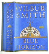 Blue Horizon Wilbur Smith  Hardcover 2003 1st U.S. 2d Printing - £8.60 GBP