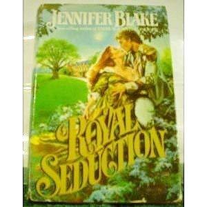 Royal Seduction [Hardcover] [Jan 01, 1983] Jennifer Blake - $1.97