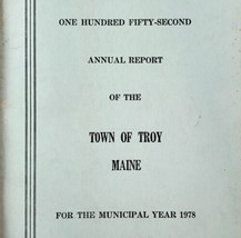 Troy Maine Annual Town Report Booklet 1978 Municipal Waldo County History E47 - £19.69 GBP
