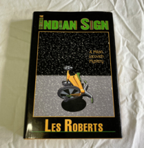 Indian Sign first edition hardcover book by Les Roberts - $19.75