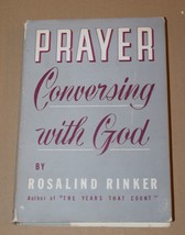Prayer Conversing With God Rosalind Rinker 1st Edition 1959 2nd Printing - $7.91