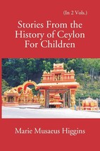 Stories From The History Of Ceylon For Children Vol. 1st - £19.65 GBP