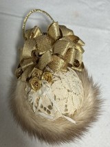 Gold Ball Christmas Ornament with Fur/Mink trim Lace and Ribbons - $9.89