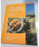 Tapas Delicious Snacks From Spain By Adrian Lisson Hardcover Spanish Coo... - $30.66 CAD