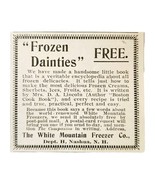 Frozen Dainties 1897 Advertisement Victorian White Mountain Freezer Co A... - $375.77 MXN