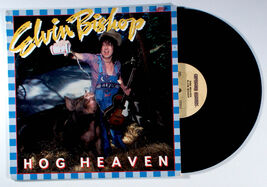 Elvin Bishop - Hog Heaven (1978) Vinyl LP  Midnight Creeper, Maria Muldaur - $13.61