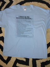 Vtg  I Didn&#39;t Do my homework because  Men&#39;s Tshirt Made in USA  Size  2XL - £12.39 GBP