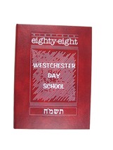 40th Anniversary Westchester Day School 1988 Mamaroneck  NY Hebrew Yearbook - $34.64