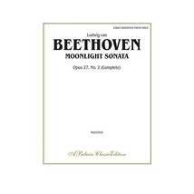 Moonlight Sonata: Complete - Piano Solo Beethoven, Ludwig Van - $13.00