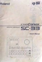 Roland SC-33 Sound Canvas Midi Synth Sound Module Original Owner&#39;s Manua... - £23.64 GBP