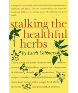 Stalking The Healthful Herbs (19660101) Euell Gibbons and Raymond W. Rose - £9.60 GBP