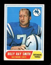 1968 Topps #22 Billy Ray Smith Vgex Colts Nicely Centered *X63183 - £3.13 GBP