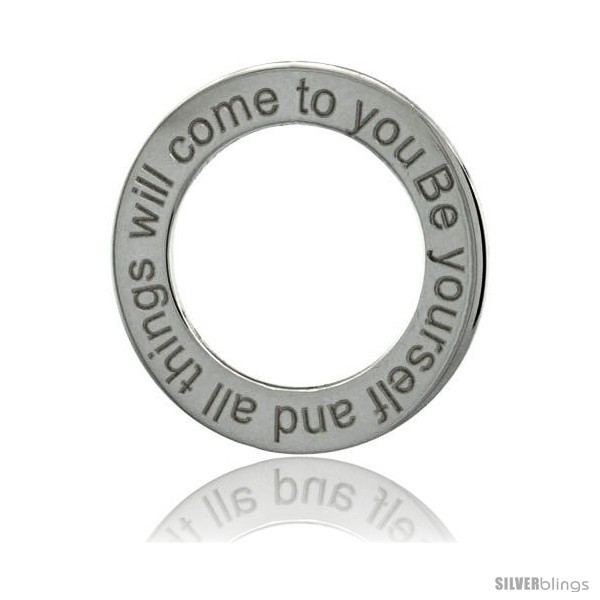 Sterling Silver BE YOURSELF AND ALL THINGS WILL COME TO YOU Open Circle Disc  - £15.15 GBP